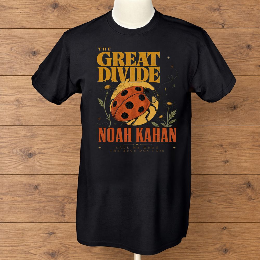 The Great Divide Noah Kahan Call Me When The Bugs Don't Die Ladybug Moon T-Shirt
